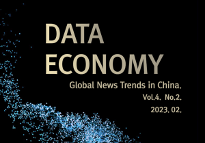 DATA ECONOMY Global News Trends in China. Vol.4. No.2. 2023. 02.